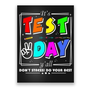 It's Test Day Yall Funny School Testing Exam Motivation Poster