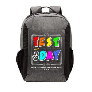 It's Test Day Yall Funny School Testing Exam Motivation Vector Backpack