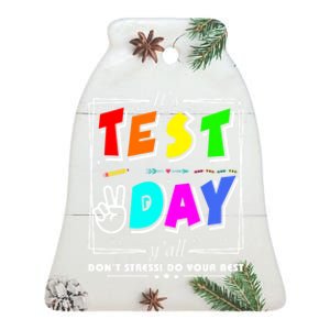 It's Test Day Yall Funny School Testing Exam Motivation Ceramic Bell Ornament