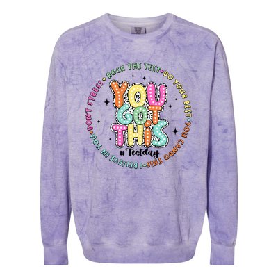 It’S Test Day You Got This Rock The Test Colorblast Crewneck Sweatshirt