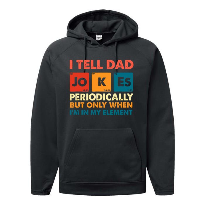 I Tell Dad Jockes Father's Day Performance Fleece Hoodie