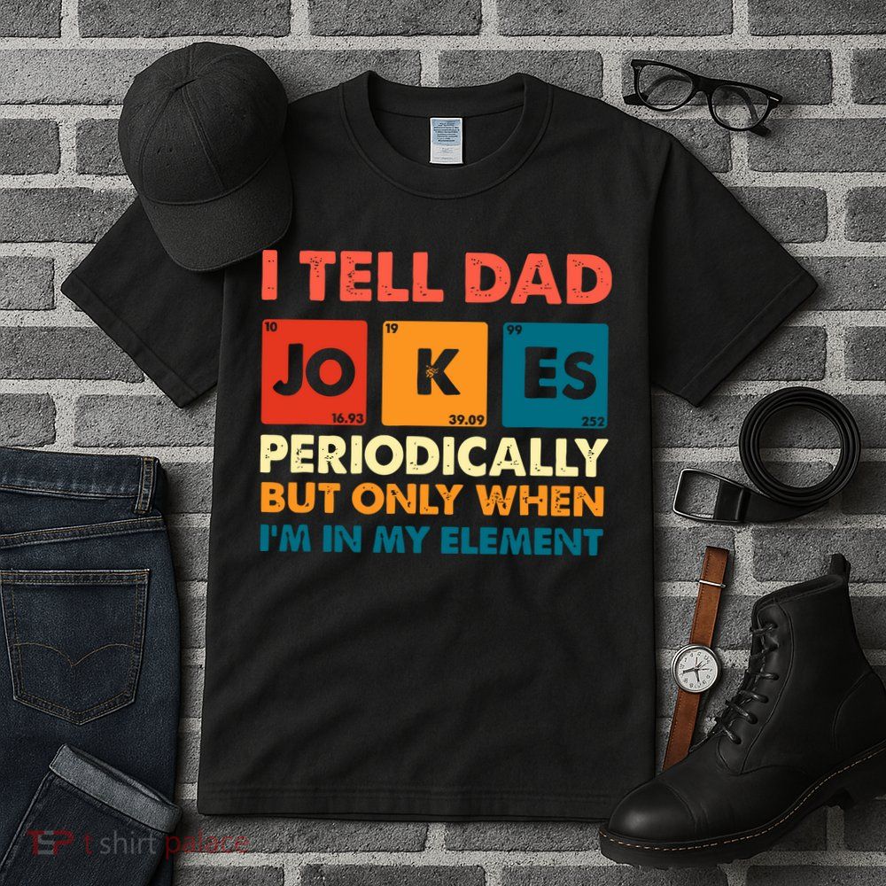 I Tell Dad Jockes Father's Day Tall T-Shirt