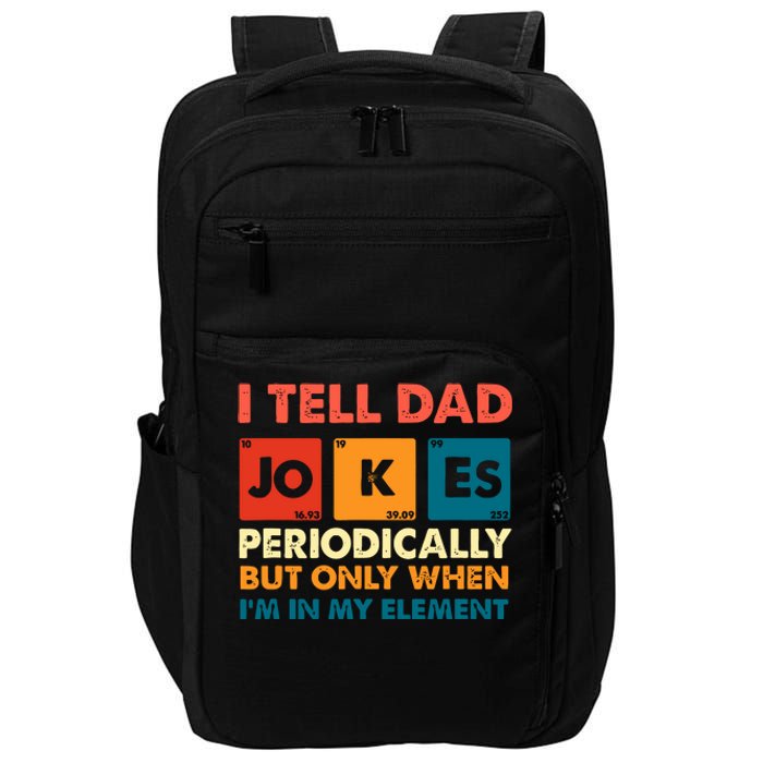 I Tell Dad Jockes Father's Day Impact Tech Backpack