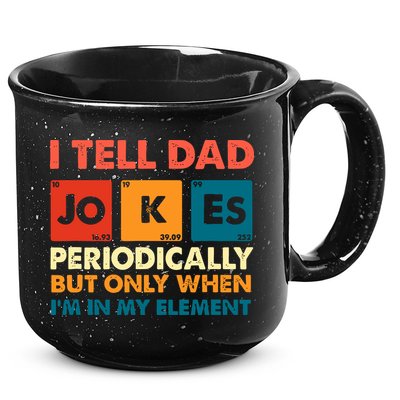 I Tell Dad Jockes Father's Day 15oz Campfire Ceramic Mug