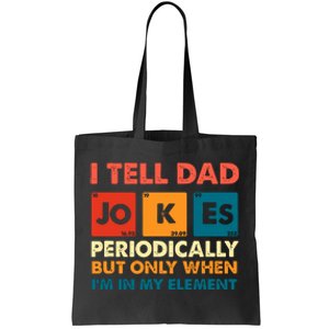 I Tell Dad Jockes Father's Day Tote Bag