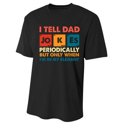 I Tell Dad Jockes Father's Day Performance Sprint T-Shirt