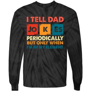 I Tell Dad Jockes Father's Day Tie-Dye Long Sleeve Shirt