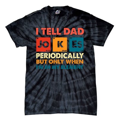 I Tell Dad Jockes Father's Day Tie-Dye T-Shirt