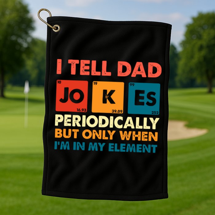 I Tell Dad Jockes Father's Day Golf Towel