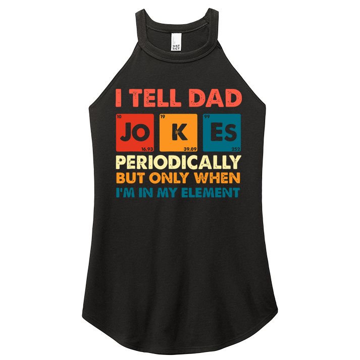 I Tell Dad Jockes Father's Day Women's Perfect Tri Rocker Tank