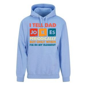 I Tell Dad Jockes Father's Day Unisex Surf Hoodie