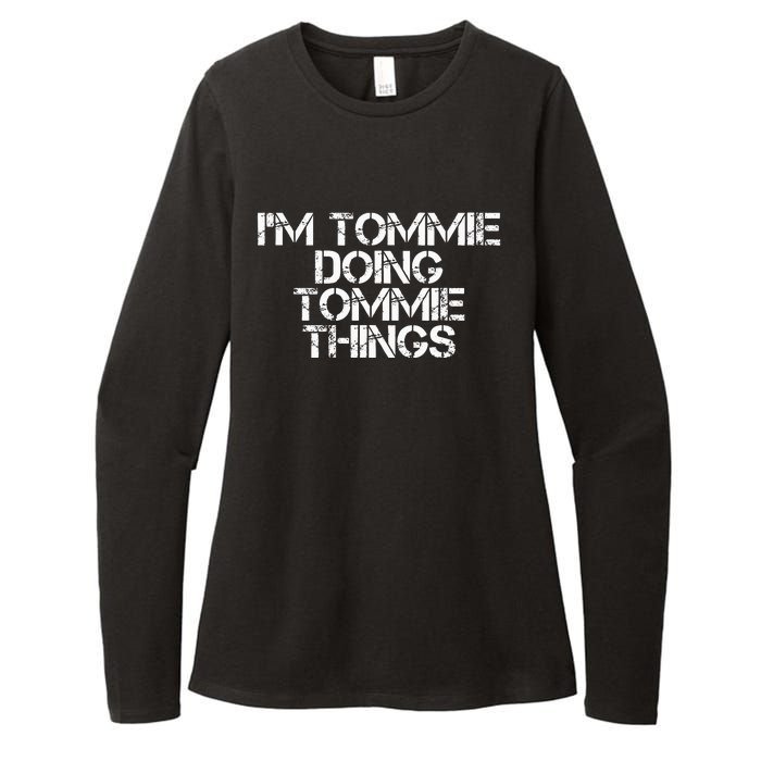 IM Tommie Doing Tommie Things Funny Birthday Name Gift Idea Womens CVC Long Sleeve Shirt