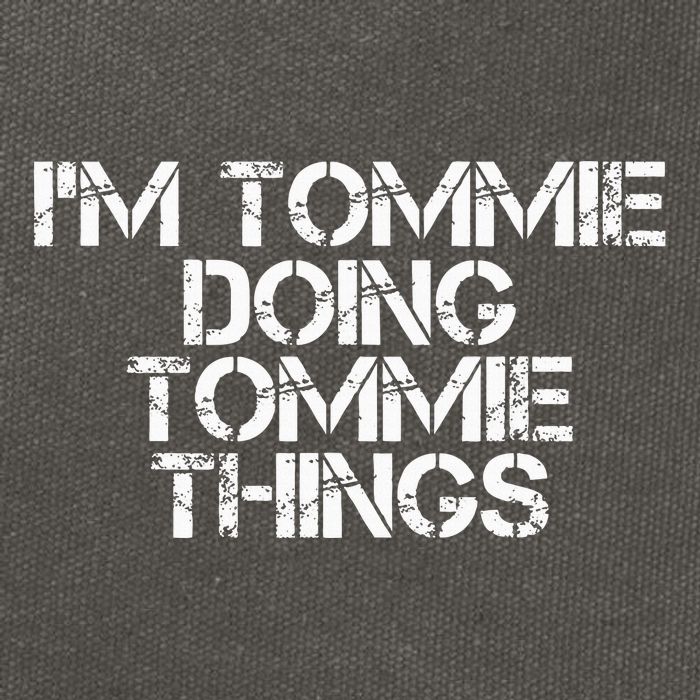 IM Tommie Doing Tommie Things Funny Birthday Name Gift Idea Cotton Canvas Backpack