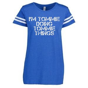 IM Tommie Doing Tommie Things Funny Birthday Name Gift Idea Enza Ladies Jersey Football T-Shirt