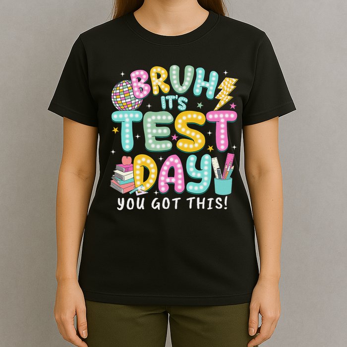 It’s Test Day Rock The School Test Day Teacher T-Shirt