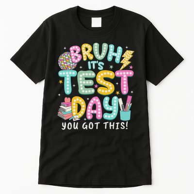 It’s Test Day Rock The School Test Day Teacher Tall T-Shirt