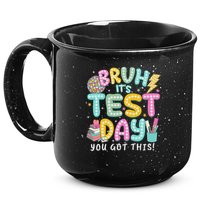 It’s Test Day Rock The School Test Day Teacher 15oz Campfire Ceramic Mug