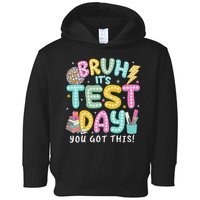 It’s Test Day Rock The School Test Day Teacher Toddler Hoodie