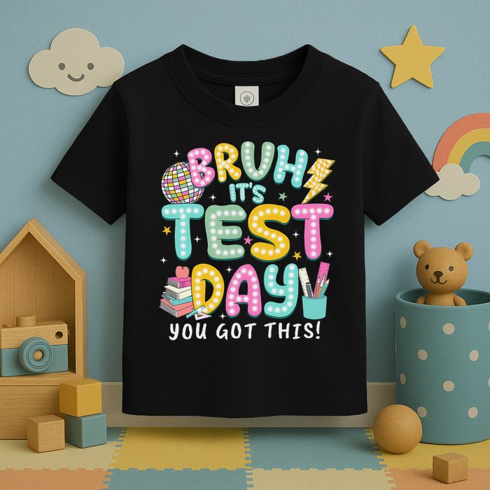 It’s Test Day Rock The School Test Day Teacher Toddler T-Shirt