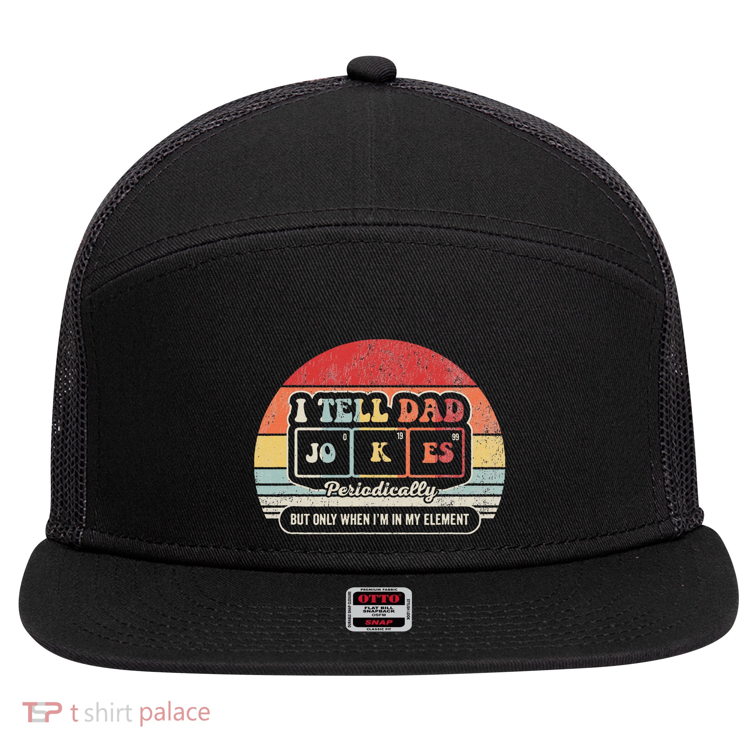 I Tell Dad Jokes Periodically Retro Style 7 Panel Mesh Trucker Snapback Hat