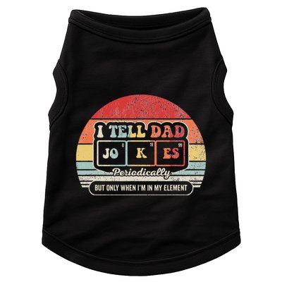 I Tell Dad Jokes Periodically Retro Style Doggie Tank