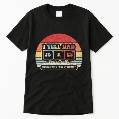 I Tell Dad Jokes Periodically Retro Style Tall T-Shirt
