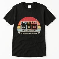 I Tell Dad Jokes Periodically Retro Style Tall T-Shirt