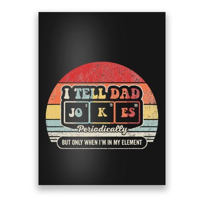 I Tell Dad Jokes Periodically Retro Style Poster