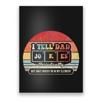 I Tell Dad Jokes Periodically Retro Style Poster