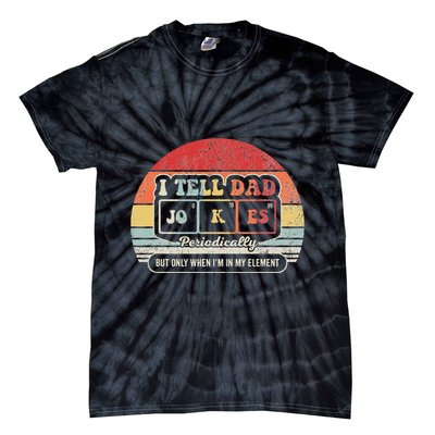 I Tell Dad Jokes Periodically Retro Style Tie-Dye T-Shirt