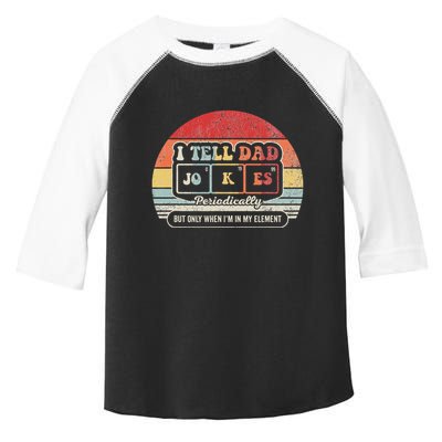 I Tell Dad Jokes Periodically Retro Style Toddler Fine Jersey T-Shirt