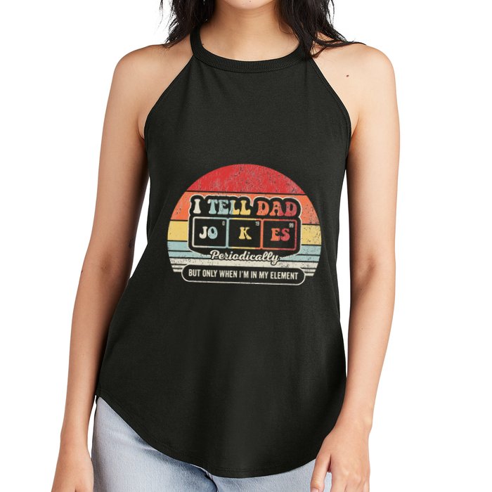 I Tell Dad Jokes Periodically Retro Style Women's Perfect Tri Rocker Tank