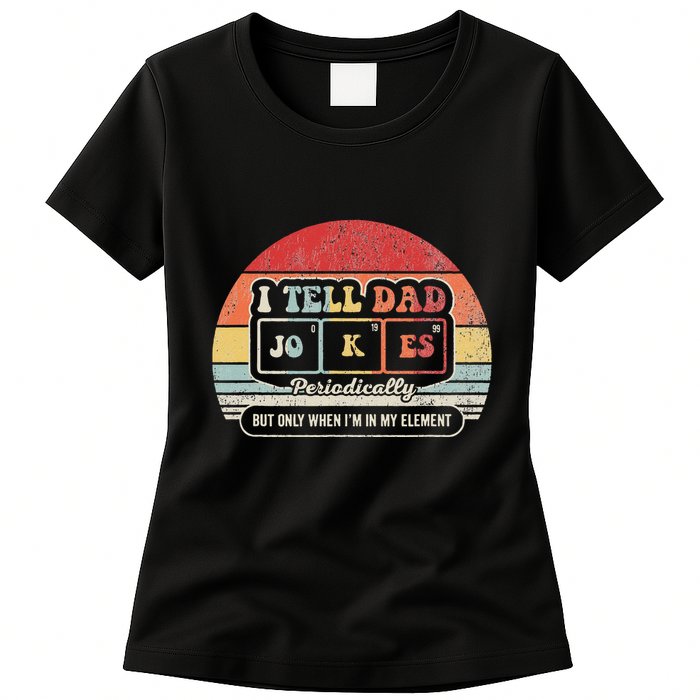 I Tell Dad Jokes Periodically Retro Style Womens T-Shirt