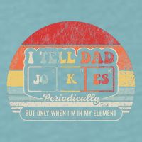 I Tell Dad Jokes Periodically Retro Style Sueded Cloud Jersey T-Shirt