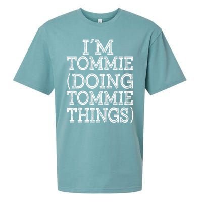 I'm Tommie Doing Tommie Things Family Reunion First Name Funny Gift Sueded Cloud Jersey T-Shirt