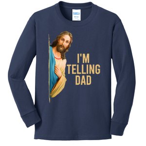 IM Telling Dad Funny Religious Christian Jesus Meme Kids Long Sleeve Shirt