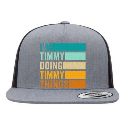 Im Timmy Doing Timmy Things Flat Bill Trucker Hat