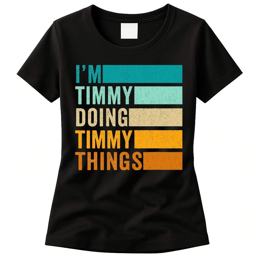 Im Timmy Doing Timmy Things Womens T-Shirt