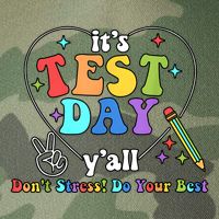 ItS Test Day YAll Funny Testing Day Legacy Tie Dye Trucker Hat