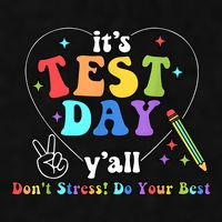 ItS Test Day YAll Funny Testing Day Ladies PosiCharge Tri-Blend Wicking Tank