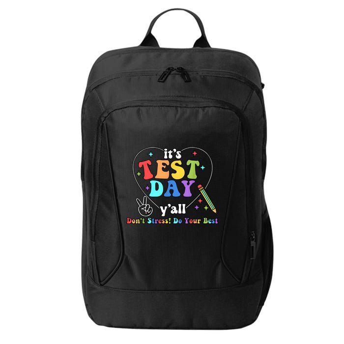 ItS Test Day YAll Funny Testing Day City Backpack