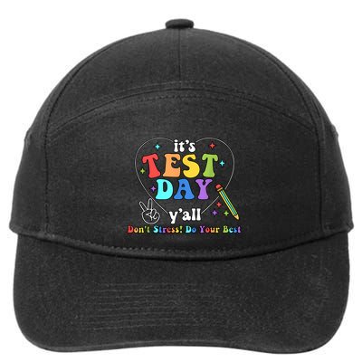 ItS Test Day YAll Funny Testing Day 7-Panel Snapback Hat