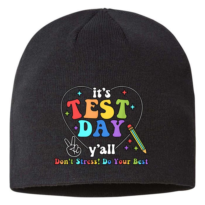 ItS Test Day YAll Funny Testing Day Sustainable Beanie