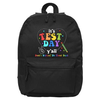 ItS Test Day YAll Funny Testing Day 16 in Basic Backpack