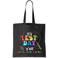 ItS Test Day YAll Funny Testing Day Bag