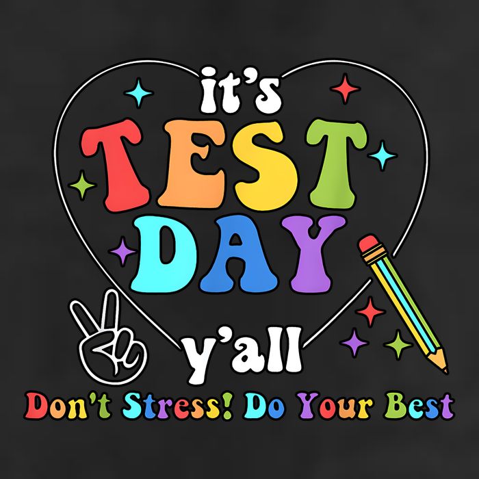 ItS Test Day YAll Funny Testing Day 25L Jumbo Tote