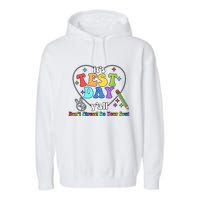 ItS Test Day YAll Funny Testing Day Garment-Dyed Fleece Hoodie