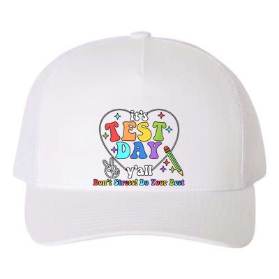 ItS Test Day YAll Funny Testing Day Yupoong Adult 5-Panel Trucker Hat
