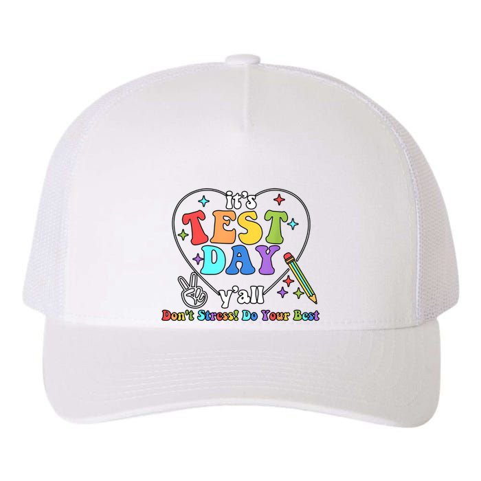 ItS Test Day YAll Funny Testing Day Yupoong Adult 5-Panel Trucker Hat