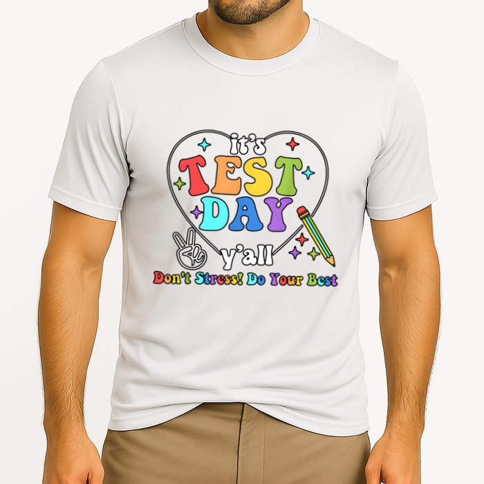 ItS Test Day YAll Funny Testing Day Performance Shirt